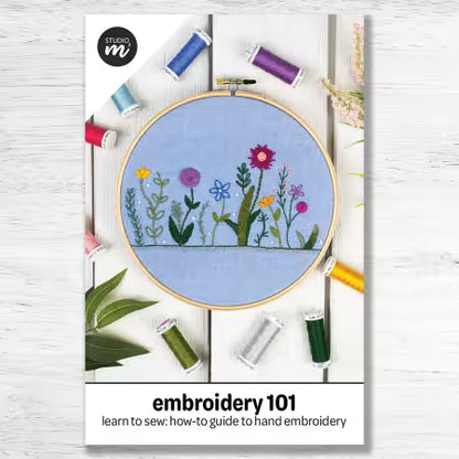 Embroidery 101-Learn to Stitch