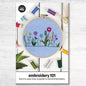 Embroidery 101-Learn to Stitch