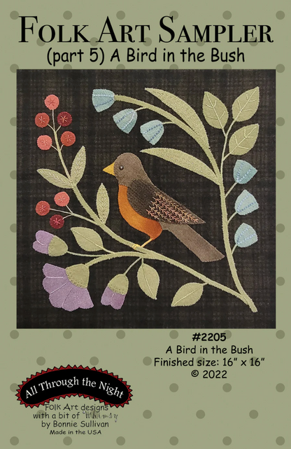 #2205 Folk Art Sampler- A Bird in the Bush