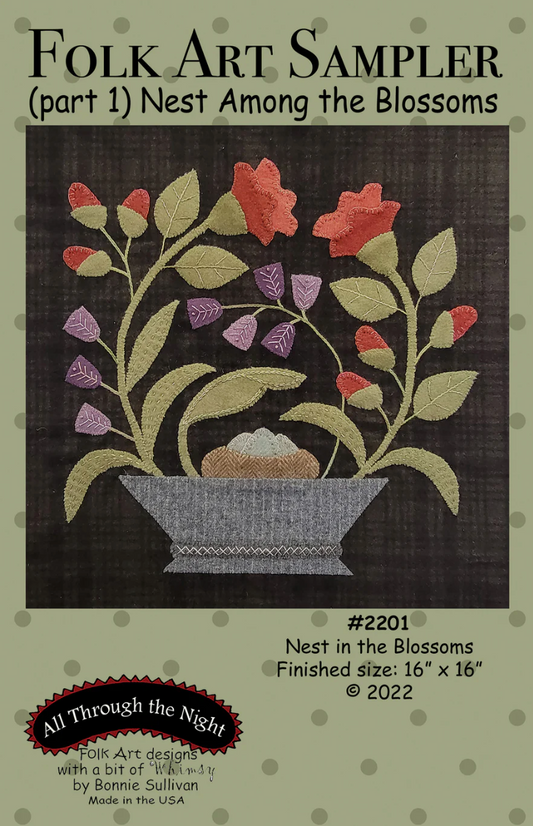 #2201 Folk Art Sampler - Nest Among the Blossoms