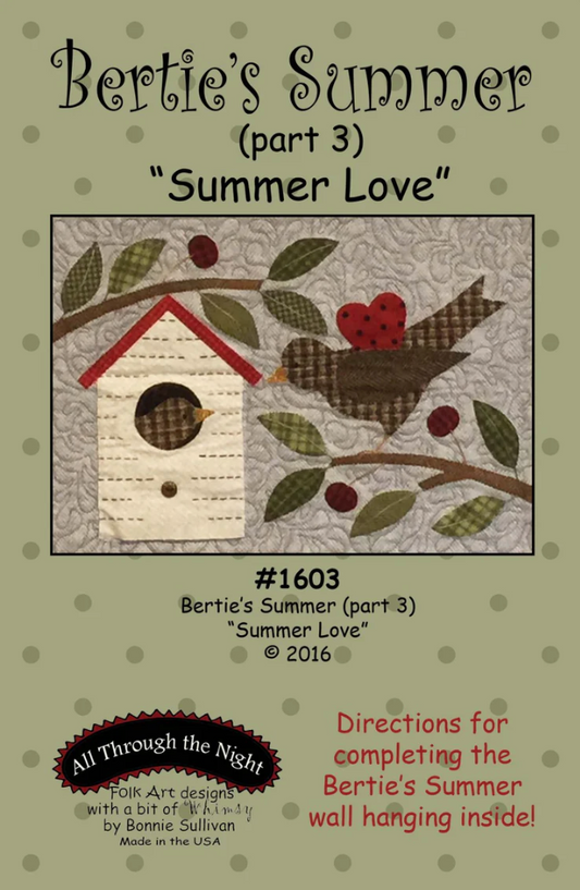 1603 - Bertie's Summer "Summer Love" (part 3)