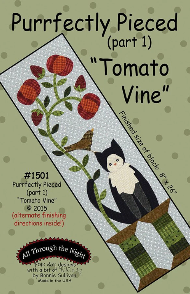 1501 - Purrfectly Pieced "Tomato Vine" (part 1)