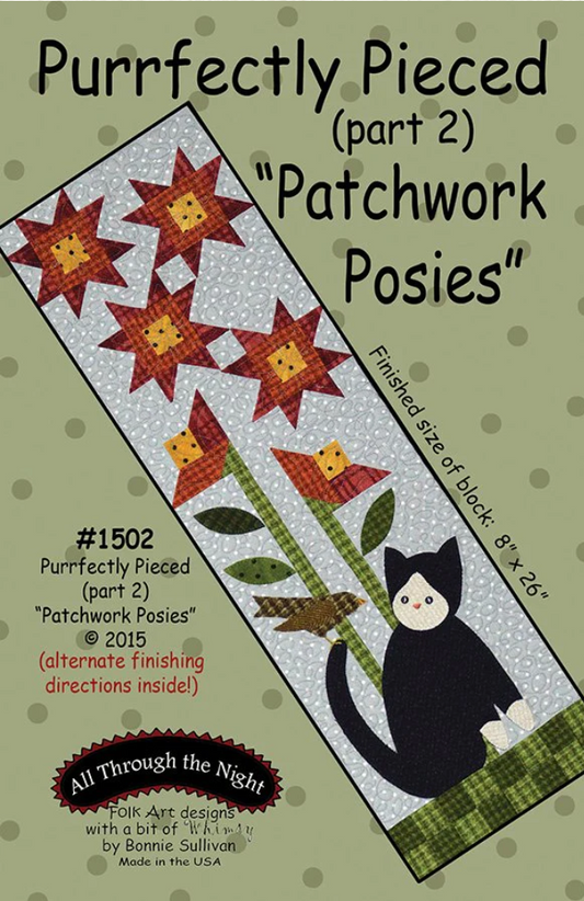 1502 - Purrfectly Pieced "Patchwork Posies" (part 2)